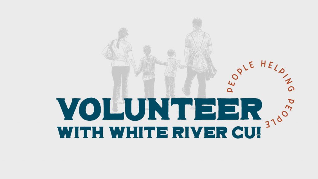 drawing of a family with text "Volunteer with White River CU"